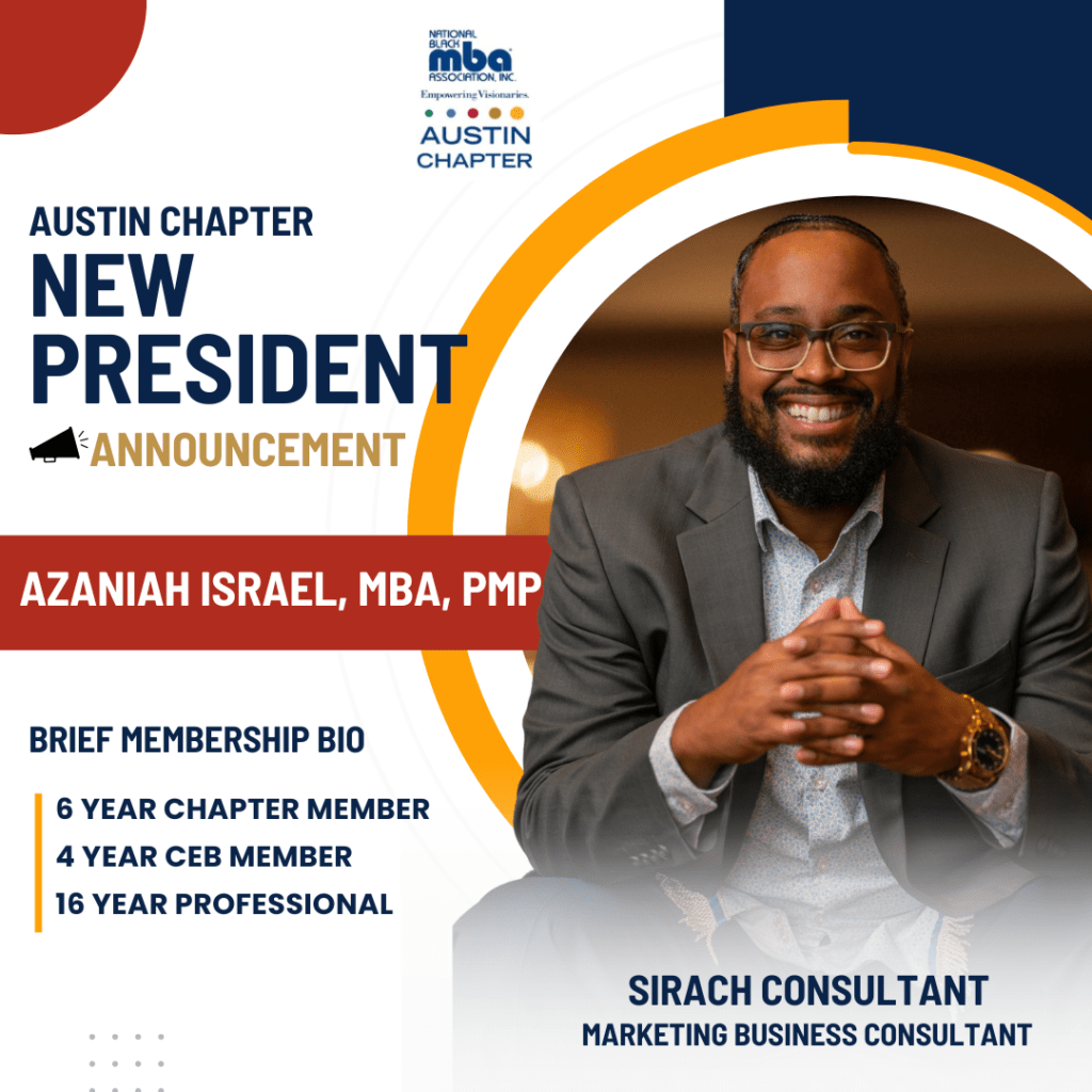 Azaniah Israel as the New President of NBMBAA Austin Chapter